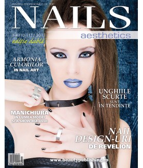 Revista Nails Aesthetics Nr. 10-11 / 2013 - Editie dubla